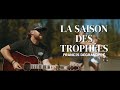 Francis Degrandpré - La saison des trophées (Vidéoclip officiel)