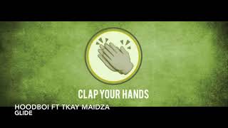 Hoodboi ft. Tkay Maidza - Glide