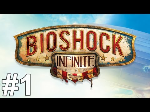 Bioshock Infinite Gameplay Walkthrough Part 1 No Commentary