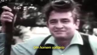 Johnny Cash - Solitary Man (Legendado em Português)