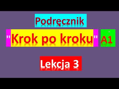 Krok po kroku A1. Урок 3, часть 1. Język polski.