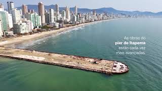 As Obras do Píer de Itapema | Koch Construtora