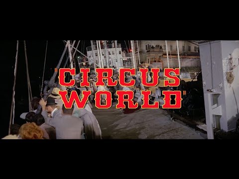 Circus World Movie Trailer