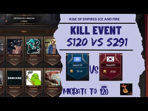 Kill Event Rise of Empires Ice and Fire S120 VS S291 | Bloody Kill with Young State, Best !!!