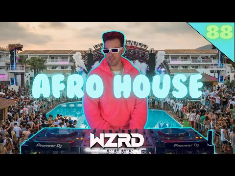 Afro House Mix 2025 | #88 | The Best of Afro House 2025 by DJ WZRD