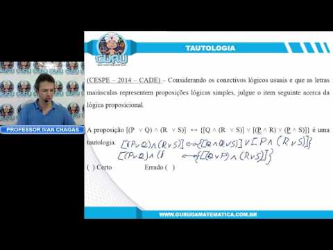 0216 - CESPE - 2014 - CADE - TAUTOLOGIA