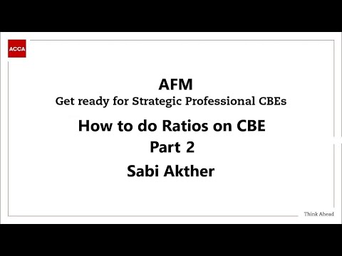 AFM CBE Ratio Question - Part 2