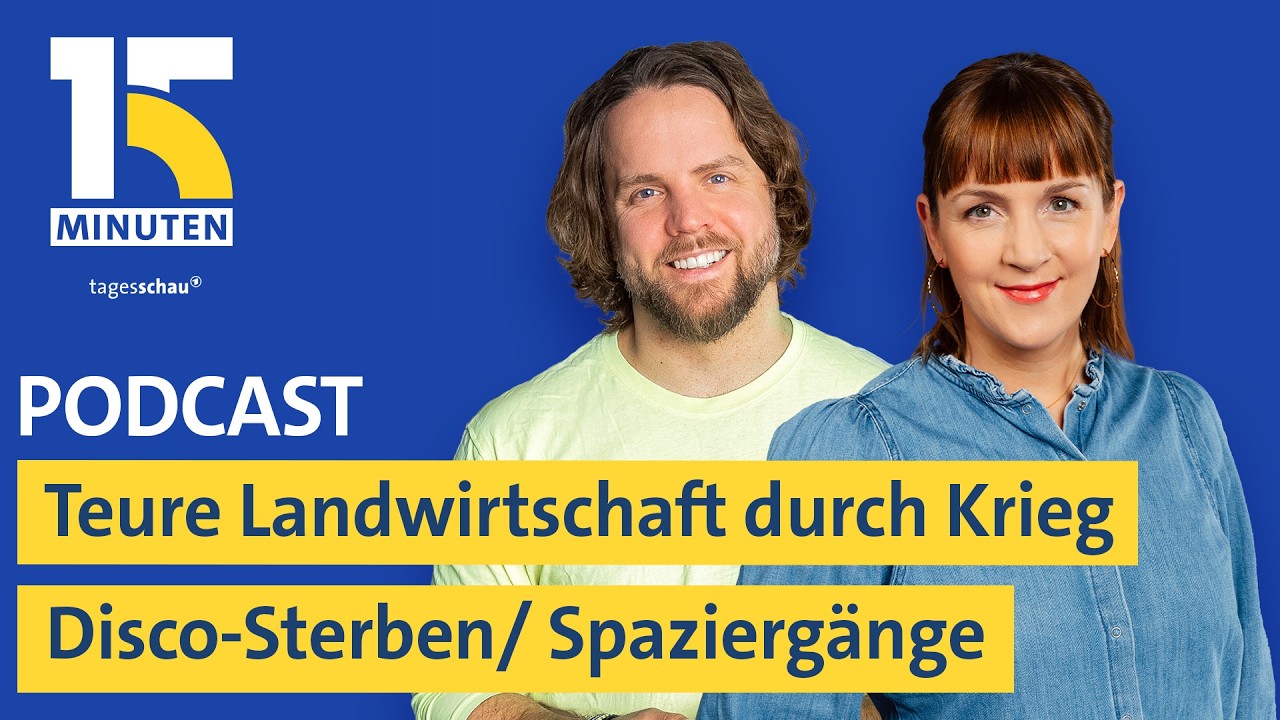 Teure Landwirtschaft durch Iran-Krieg / Disco-Sterben / Gesunde Spaziergänge | "15 Minuten"