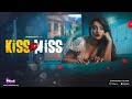 Kiss Miss Trailer Ayesha Kapoor Streaming On PrimeShots