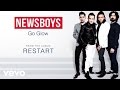 Newsboys - Go Glow (Lyric Video) 