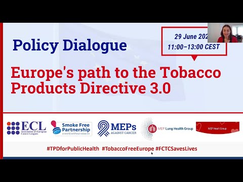 Policy Dialogue | Europe's Path to the Tobacco Products Directive 3.0