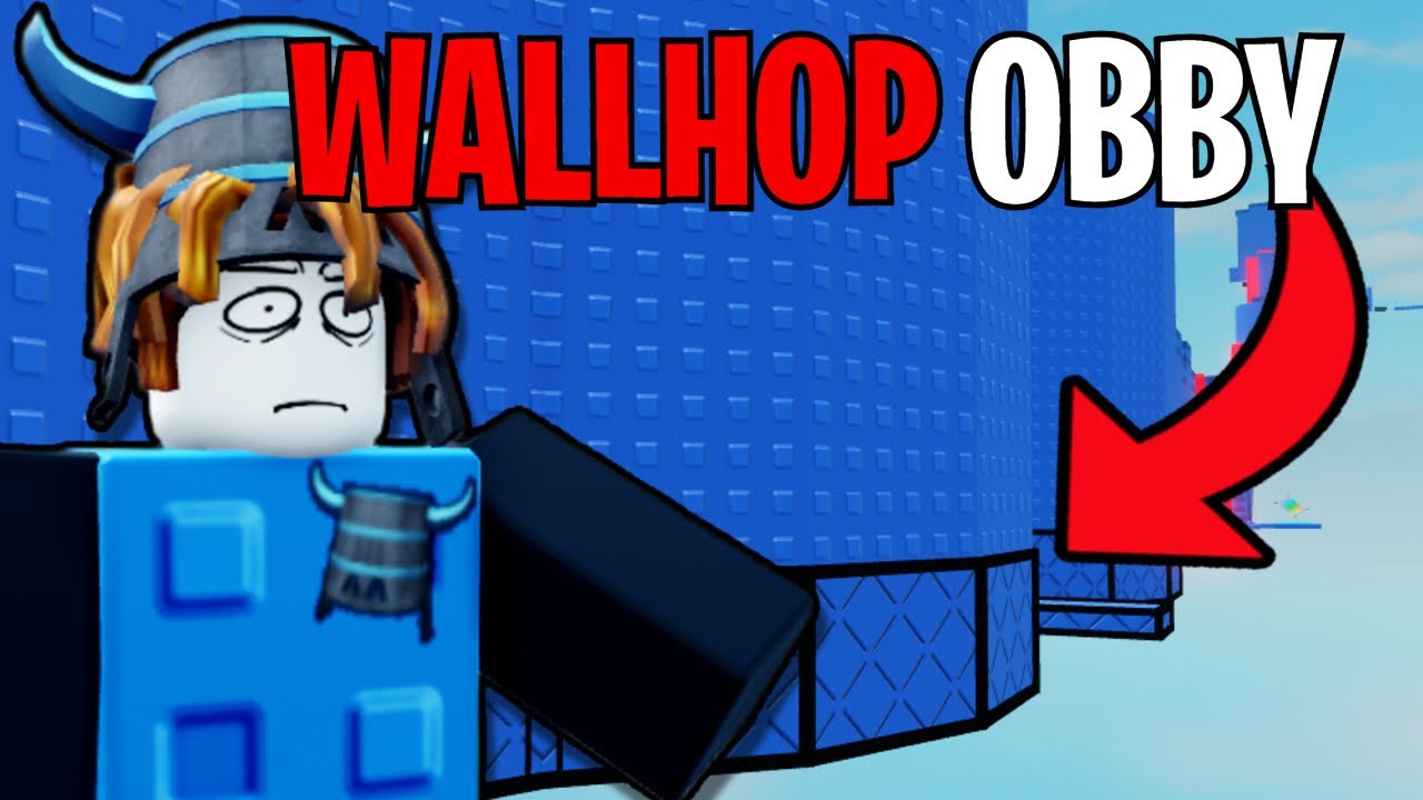 Attempting A IMPOSSIBLE WALLHOP OBBY... (It was pain)