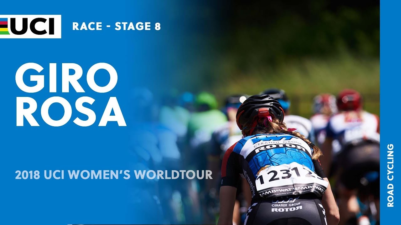 2018 UCI Women's WorldTour â€“ Giro Rosa stage 8 â€“ Highlights - YouTube