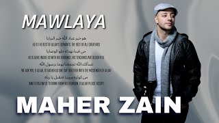 Download lagu Maher Zain | Mawlaya  |  Lyric Video |  ماهر زين   مولاي mp3