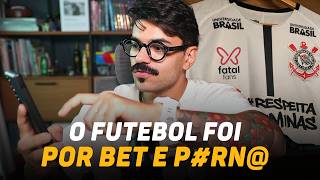 Corinthians, Fatalfans e a morte do futebol brasileiro