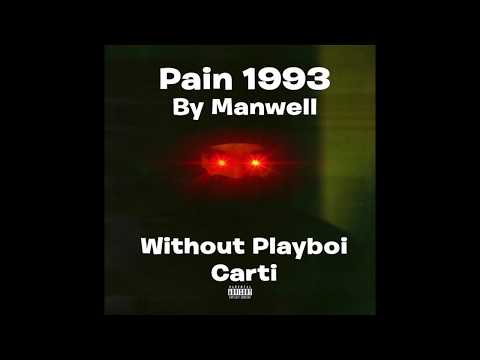 Pain 1993 by Drake without Playboi Carti (ORIGINAL BEST QUALITY)