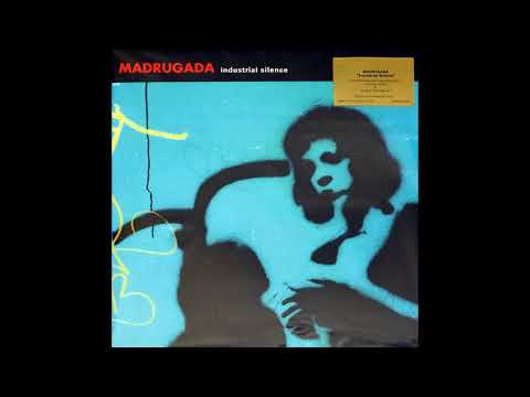 Madrugada Industrial silence Electric
