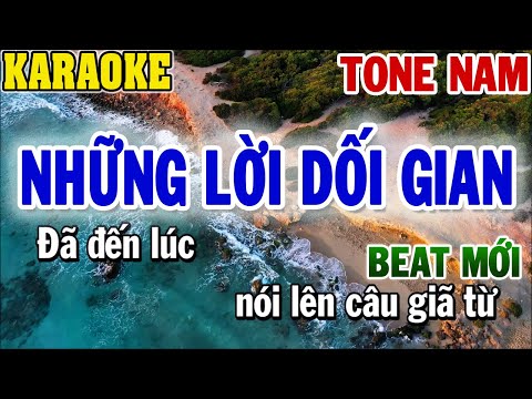 Karaoke Những Lời Dối Gian Tone Nam | 84