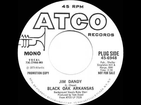 1974 Black Oak Arkansas - Jim Dandy (mono radio promo 45)