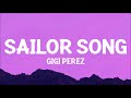 Gigi Perez Sailor Song Lyrics I Saw Her In The Rightest Way Looking Like Anne Hathaway