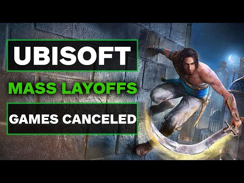 Ubisoft Restructures Company, Cancels 6 Games, and Lays Off Employees