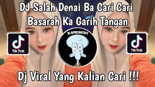 Download lagu DJ SALAH DENAI BA CARI CARI | DJ BASARAH KA GARIH TANGAN VIRAL TIK TOK TERBARU 2024 ! MAMAN FVNDY mp3 Download lagu DJ SALAH DENAI BA CARI CARI | DJ BASARAH KA GARIH TANGAN VIRAL TIK TOK TERBARU 2024 ! MAMAN FVNDY mp3