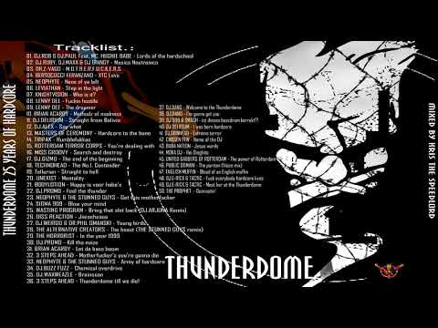 Thunderdome 25 years of hardcore megamix mixed by Kris the Speedlord