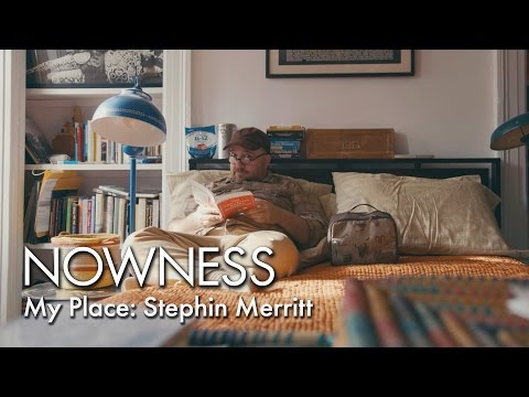 My Place: Stephin Merritt (The Magnetic Fields)