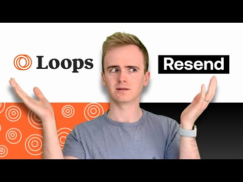 Loops.so vs Resend - Battle of the Email APIs thumbnail