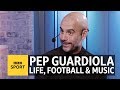 Pep Guardiola: The six songs that define my life, love, football and family | BBC Sport
