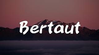 Download lagu Bertaut - Nadin Amizah|| [Mix Playlist Lirik] - ....... mp3