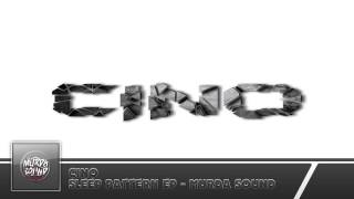 Cino - Sleep Pattern EP
