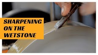 My Sharpening Method - Wet stone grinder sharpening