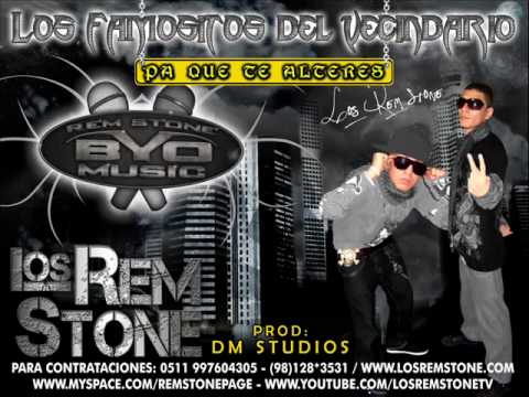Los Rem Stone - Pa Que Te Alteres