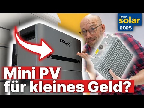 Mini PV Anlage + Speicher von SolaX: Attacke auf EcoFlow, Anker und co.?