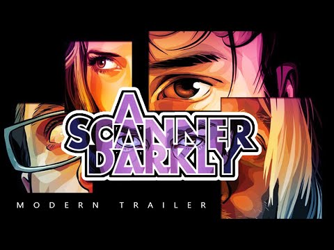 A Scanner Darkly (Fan-Made) | Modern Trailer