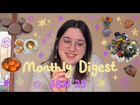 Monthly Digest Ep. 1 - Jan 2025 (a collection of insights, favorites & reflections)
