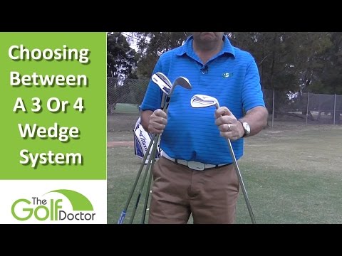 Choosing Between A 3 Or 4 Wedge System