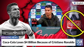 Coca-Cola Loses Dollar 4 Billion Because of Cristiano Ronaldo