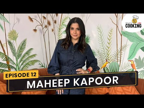 What's cooking ft. Maheep Kapoor | makes healthy food; On Sanjay & Shanaya Kapoor's food preferences