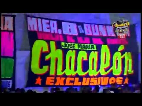 AUDIO 15 PRODUCCIONES   CHACALON JR  TE QUIERO TE AMO Grabado 03JUNIO 2016  EL BUNKER