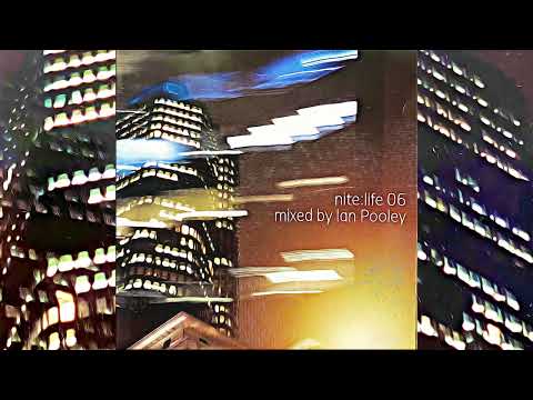 Nite:Life 06 | Ian Pooley [2001]