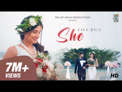 Kaka WRLD - SHE | Kanika Mann | Deepesh Goyal | Official Music Video