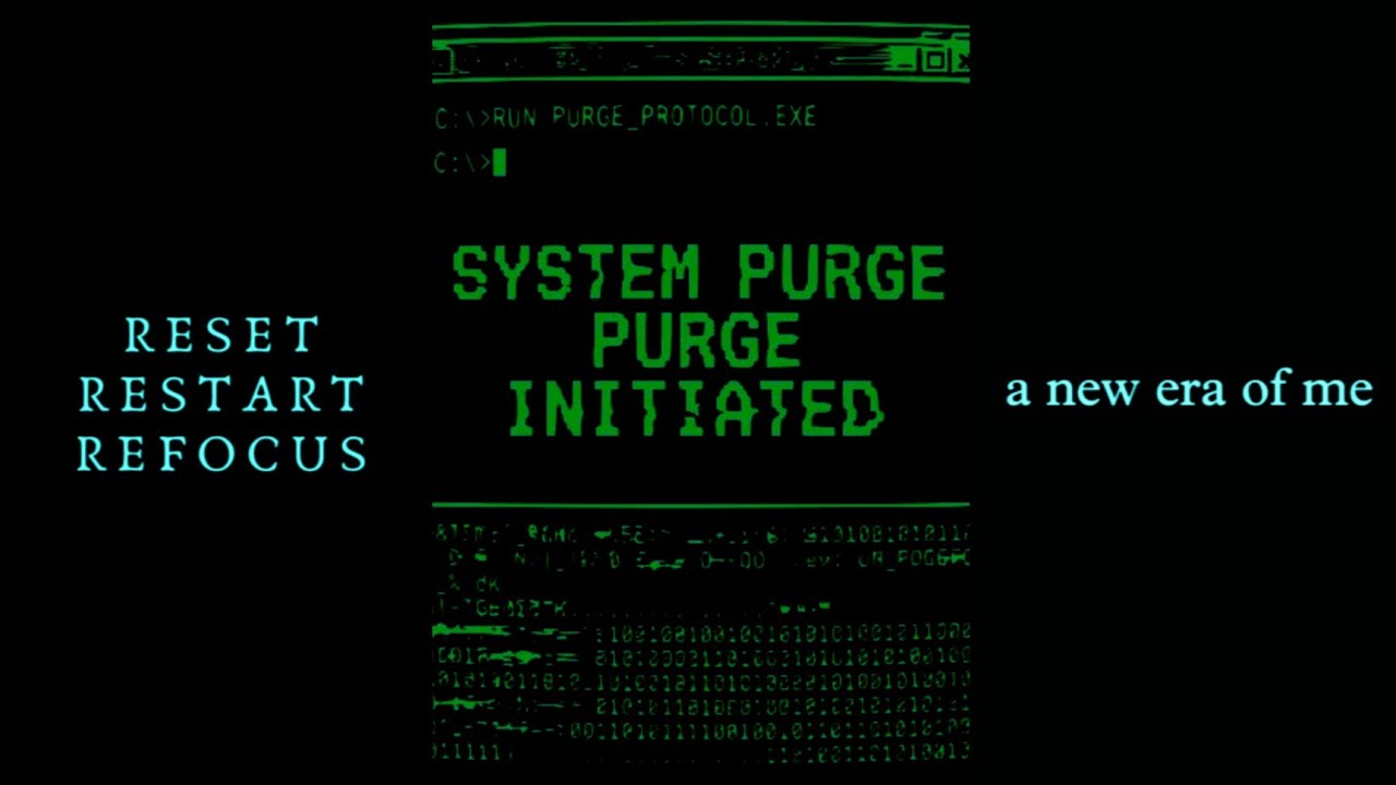 「experimental」MIND PURGE + RESET — change & revise past