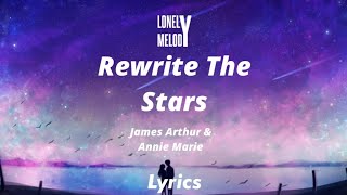 James Arthur & Anne Marie - Rewrite The Stars 