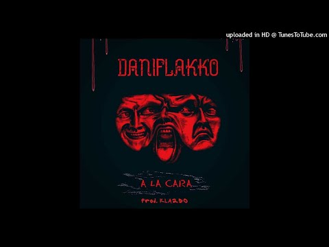 DANIFLAKKO - A LA CARA