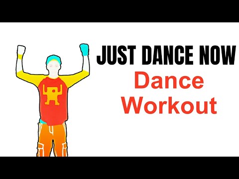 JUST DANCE NOW - 30 MINS DANCE WORKOUT