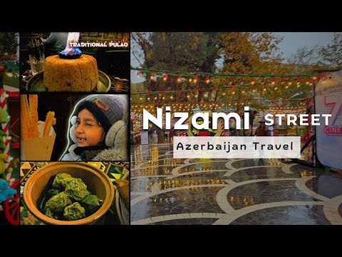 MUST VISIT Street | Baku Street Tour | Exploring Food | Nizami Street (Azerbaijan Travel)