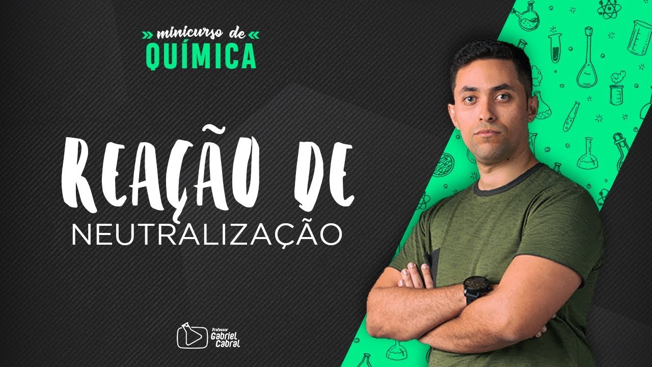 Como aprender Reação de Neutralização: Passo a Passo.