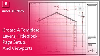 How To Create a TEMPLATE In AutoCAD (Layers, Titleblock, Page Setup, Viewports)